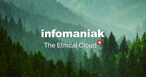 Infomaniak – The Ethical Cloud